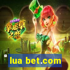 lua bet.com